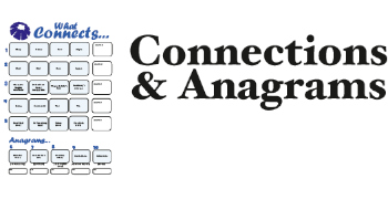 Connections & Anagrams